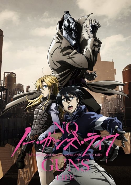 No Guns Life โนกันส์ไลฟ์ ซับไทย